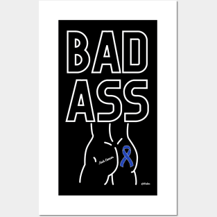 Bad Ass - Colorectal Cancer - Rectal Cancer Design Posters and Art